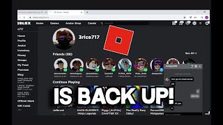 Roblox Is BACK UP!(PROOF)