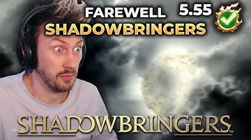 Russ FINALLY Finishes Shadowbringers MSQ [Patch 5.55 Reaction]