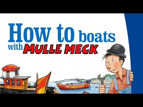 How to Boats with Mulle Meck