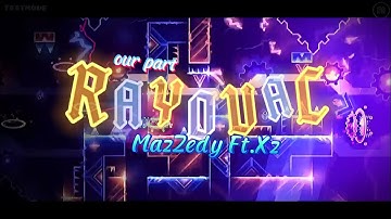 Our Part In RAYOVAC by TRD ft. XZ | Geometry Dash