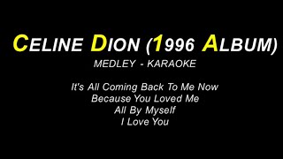 Celine Dion 1996 Album (MEDLEY KARAOKE)