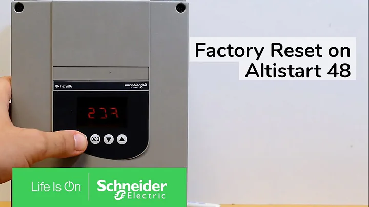 Performing Factory Reset on Altistart 48 | Schneider Electric