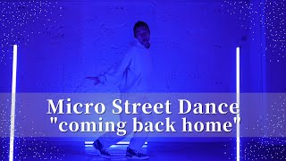 Micro Street Dance \