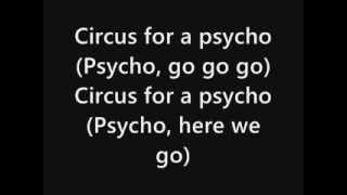Skillet - Circus for a Psycho (lyrics)