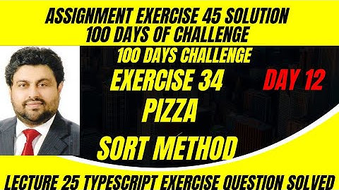 Lecture 34 Day 11 of 100 Days of Challenge Governor Sindh IT Course Typescript
