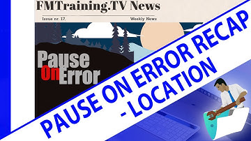 FileMaker Conference - Pause on Error Recap - Location
