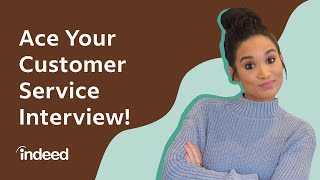 10 Most Common Customer Service Interview Questions (PLUS, Example Answers!) | Indeed Career Tips screenshot 4