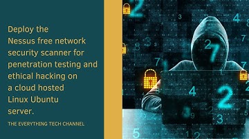 A step-by-step guide on setting up the Nessus security and vulnerability scanner in the cloud on AWS