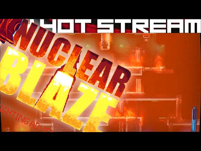 Nuclear Blaze - First Impressions & Early Game Experience