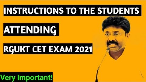 Rgukt cet exam 2021 instructions|ap iiit entrance exam 2021|Follow these instructions|iiitlatestnews
