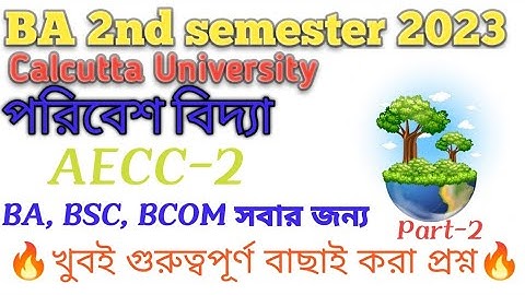 B.A 2nd Semester Environmental Studies Suggestion 2023//environmental studies paper under CU//AECC-2