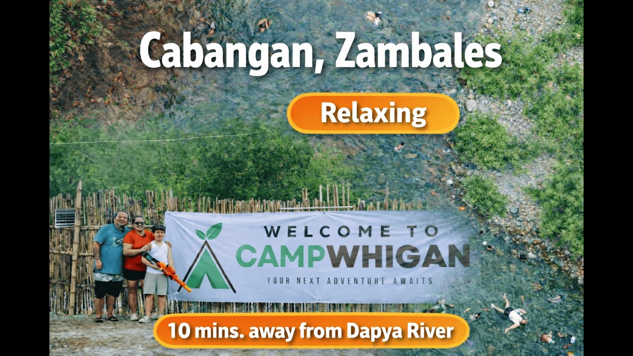 Bagong campsite na magugustuhan nyo || CampWhigan - Cabangan Zambales  || Dapya River