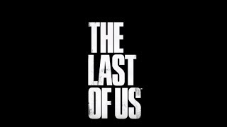 The Last of Us: Trailer