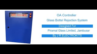 Glass Bottle Rejection system, OA Controller