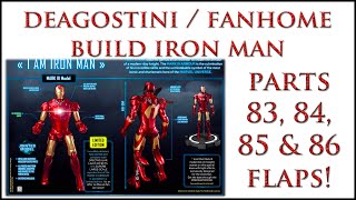 Iron Man Fanhome Parts 83 84 85 &amp; 86 FLAPS!... &amp; Unexpected PE