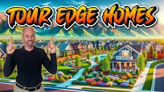 Exploring Edge Homes: A Picture Perfect Tour!