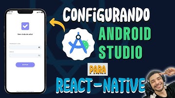 Guia Completo: Como Instalar o Android Studio e Configurá-lo para React Native