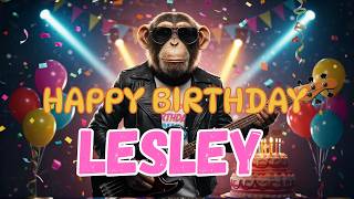 LESLEY Happy Birthday Song - Happy Birthday to Lesley