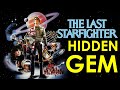 The Last Starfighter - A Hidden Sci-Fi Gem