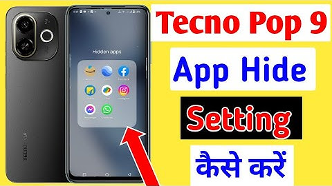 Tecno Pop 9 5g Me App Hide Kaise kare | how to hide apps setting in tecno pop 9 5g