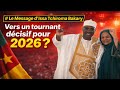 The Message Of Issa Tchiroma Bakary Towards A Decisive Turning Point For 2026 