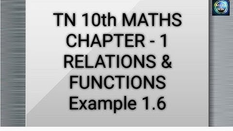 TN 10th Maths Chapter 1 Relations and functions Example 1.6 @MATHWINTAMIL