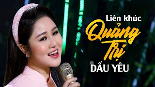 Lê Thu Uyên Hát Liên Khúc Về Quảng Trị Dấu Yêu Quá Đỗi Ngọt Ngào