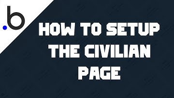 How to setup the Civilian Page [bubble.is] (Part 1)