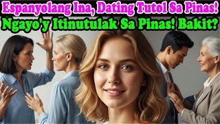 Inang Espanyola, 3 Taong Tutol, Biglang Nagsabi: Bumalik Ka Na Sa Pilipinas Ngayon! Ano Ang Dahilan