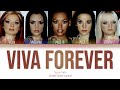 Spice Girls - Viva Forever (Color Coded Lyrics)