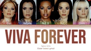 Spice Girls - Viva Forever (Color Coded Lyrics)