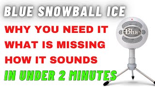 Blue Snowball Ice USB Microphone Review & Sound Test in Under 2 Minutes!