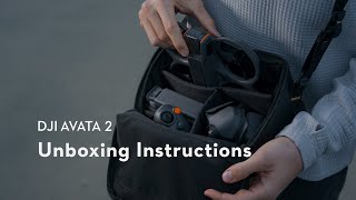 DJI Avata 2Unboxing Instructions
