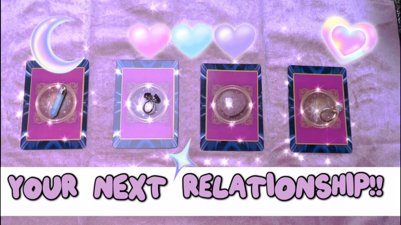 Your Next Relationship! Pick A Card LOVE TAROT READING 💕💗🔮 - YouTube