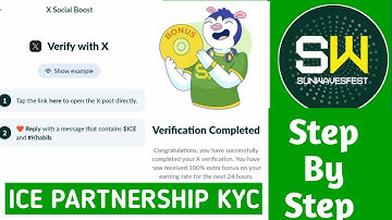 Sunwave KYC ice partnership x post verification step by step guide KYC  | #sunwavekyc #ice