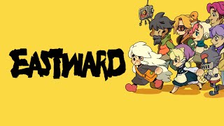 【 朝活 】退廃した世界を冒険する傑作２Dドットゲームを初見プレイ ＃１１【 Eastward 】