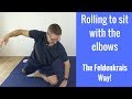 Rolling to sit with the elbows: The Feldenkrais Way!