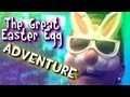 The Great Easter Egg Adventure!! (Happy Easter)