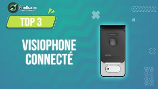⭐️ TOP 3 : VISIOPHONE CONNECTÉ 2023