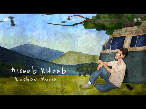 Hisaab Kitaab | Keshuv Huria | The Open Circle