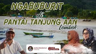 NGABUBURIT DI PANTAI TANJUNG AAN LOMBOK I HARI TERAKHIR PUASA #lombok #takjil #lebaran #indonesia