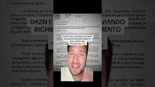 DAZN E SKY STANNO INVIANDO RICHIESTE DI RISARCIMENTO AGLI UTENTI DEL “PEZZOTTO” 😱💰#calcio