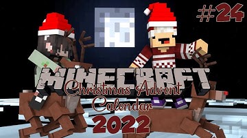 Minecraft Series: Christmas Advent Calendar 2022 Day 24 - High In The Sky!