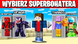 MINECRAFT, ale WYBIERAM JAKIM SUPERBOHATEREM GRAM! 🕷️