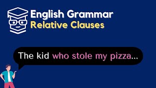 [English Sentence Structure] Relative Clauses