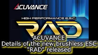 [ENG SUB] RC：ACUVANCE Details of the new brushless ESC 