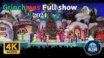 Grinchmas 2024 at Islands of Adventure Full show! [4K 60FPS]