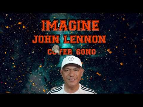 IMAGINE - JOHN LENNON #coversong #music #viralvideo #trendingvideo