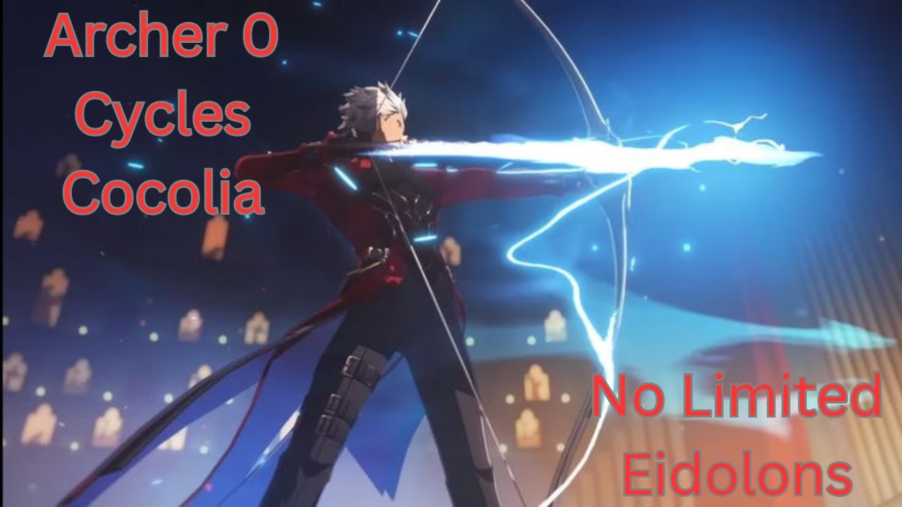 E0S1 Archer 0 Cycles Cocolia | No limited Eidolons | 3.8 MOC