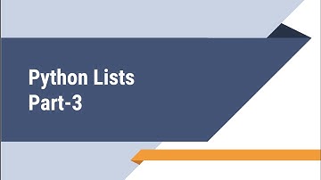 Python Basics - Lists, Part-3